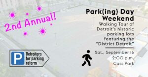 Graphic for 2nd Annual Park(ing) Day Walking Tour